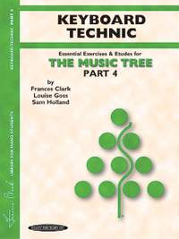 The Music Tree: Keyboard Technic, Part 4