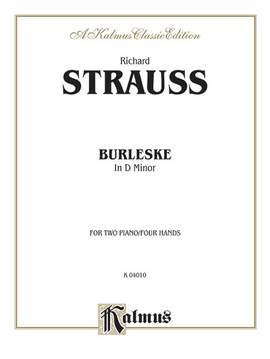Richard Strauss: Burleske in D Minor