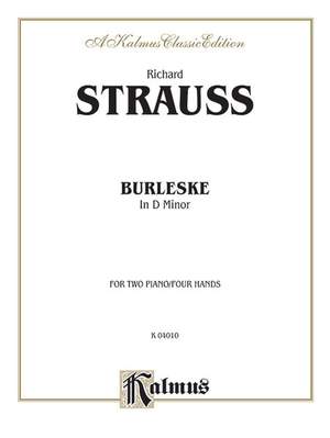 Richard Strauss: Burleske in D Minor