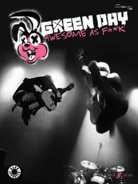 Green Day: Awesome as F**k