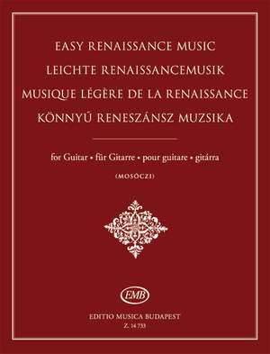 Mosoczi, Miklos: Easy Renaissance Music (guitar)