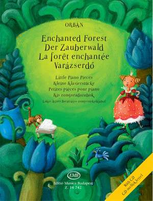 Orban, Gyorgy: Enchanted Forest (piano/CD)