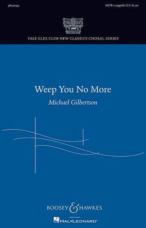 Gilbertson, M: Weep You No More