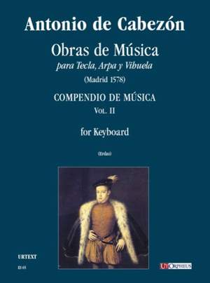 Cabezón, A d: Obras de Musica para Tecla, Arpa y Vihuela Vol.2