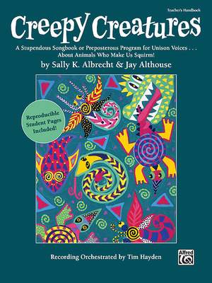 Sally K. Albrecht/Jay Althouse: Creepy Creatures