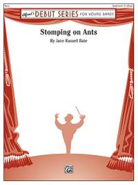 Jane Russell Bate: Stomping on Ants
