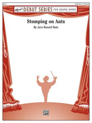 Jane Russell Bate: Stomping on Ants