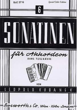 Leopold Kubanek: Sechs Sonatinen Fur Akkordeon