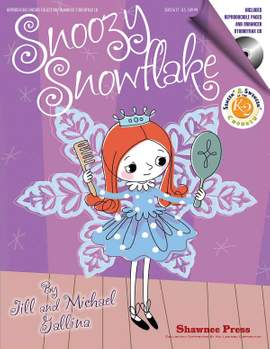 Jill Gallina_Michael Gallina: Snoozy Snowflake