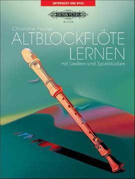 Fischer: Altblockflöte lernen