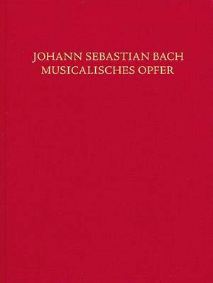 Bach, J S: Musical Offering (Musical Sacrifice) BWV 1079