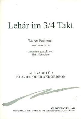 Lehar, Franz: Lehar in 3/4 Time (accordion or piano)