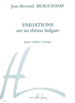 Beauchamp, Jean-Bernard: Variations sur un theme bulgare