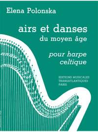 Elena Polonska: Airs Et Danses Du Moyen-Age