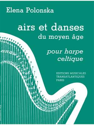 Elena Polonska: Airs Et Danses Du Moyen-Age