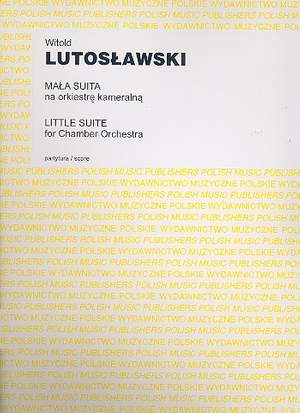Lutoslawski, W: Little Suite