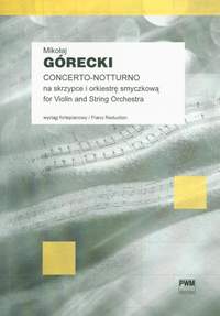Górecki, M: Concerto-Notturno