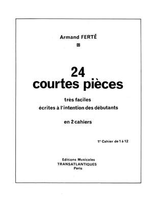 Armand Ferté: 24 Courtes Pièces