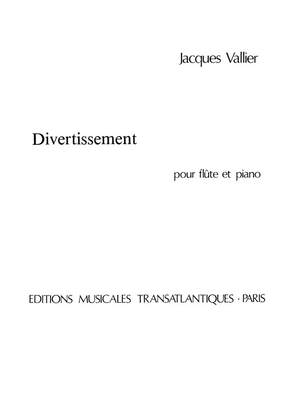 Jacques Vallier: Divertissement