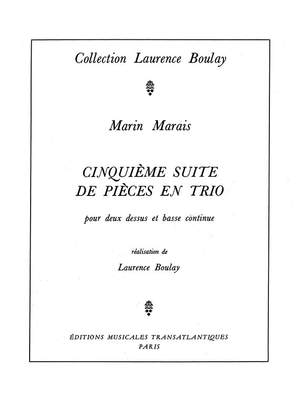 Marin Marais: 5Ème Suite De Pièces En Trio