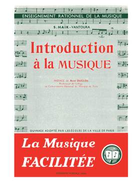 Suzanne Haïk-Vantoura: Introduction À La Musique