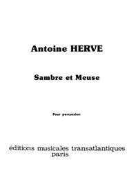 Antoine Herve: Sambre Et Meuse