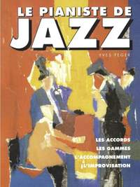 Yves Feger: Le Pianiste De Jazz