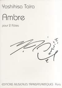 Yoshihisa Taïra: Ambre