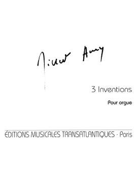 Gilbert Amy: Trois Inventions Pour Orgue