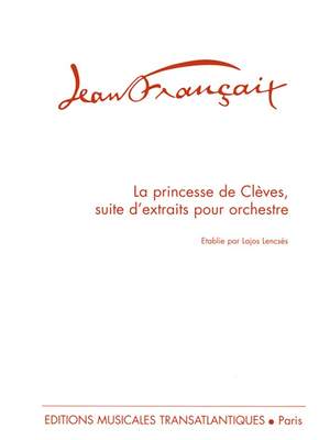 Jean Françaix: La Princesse De Clèves