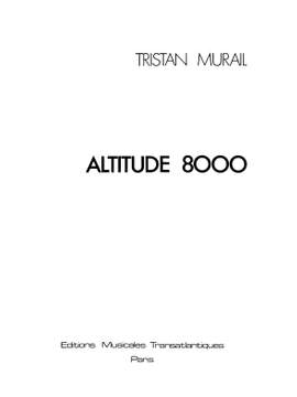 Tristan Murail: Altitude 8000