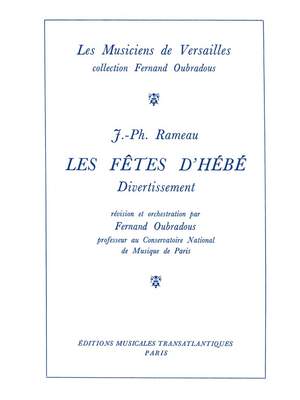 Jean-Philippe Rameau: Les Fêtes D'Hébée, Divertissement
