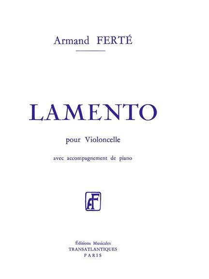 Armand Ferté: Lamento