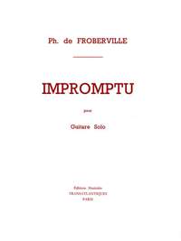 Philippe de Froberville: Impromptu