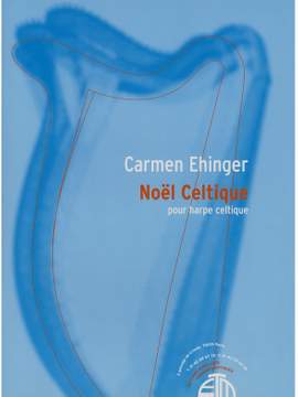 Carmen Ehinger: Noël Celtique