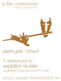 Pierre-Yves Artaud: 4 Exercices Pour La Respiration Circulaire