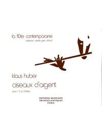 Klaus Hubert: Oiseaux D'Argent