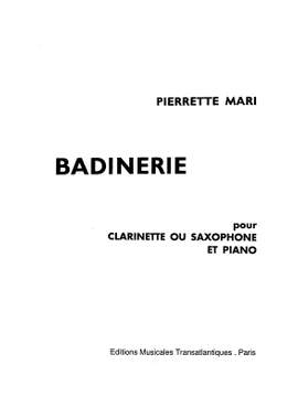 Pierrette Mari: Badinerie