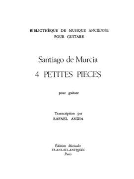 Santiago De Murcia: 4 Petites Pièces