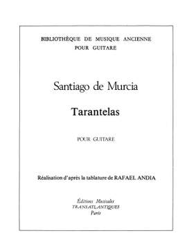 Santiago De Murcia: Tarentelas
