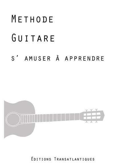 Marcelle Lapeyre: Methode De Guitare