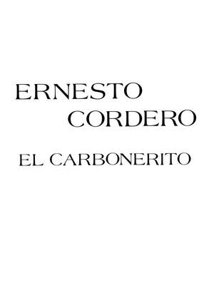 Ernesto Cordero: El Carbonerito