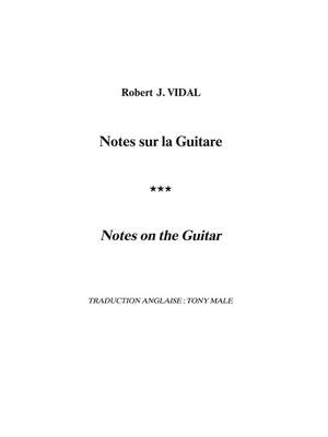 Robert Vidal: Notes Sur La Guitare