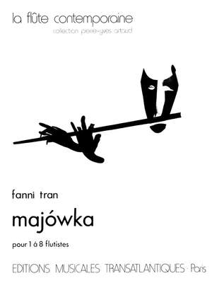 Fanny Tran: Majowka