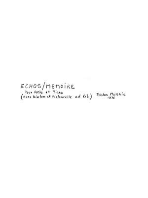 Tristan Murail: Echo-Mémoire