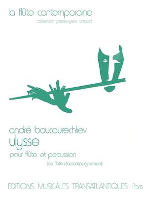 André Boucourechliev: Ulysse