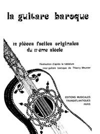 Thierry Meunier: La Guitare Baroque