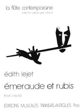 Edith Lejet: Emeraude Et Rubis