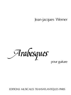 Jean-Jacques Werner: Arabesques