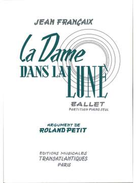 Jean Françaix: La Dame dans la lune